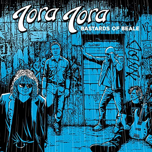 TORA TORA  - BASTARDS OF BEALE