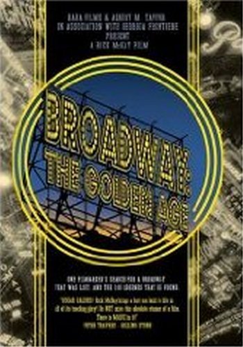 BROADWAY: THE GOLDEN AGE