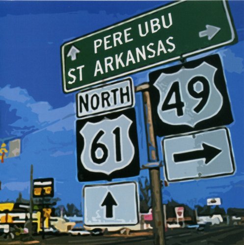 PERE UBU - ST. ARKANSAS (CD)