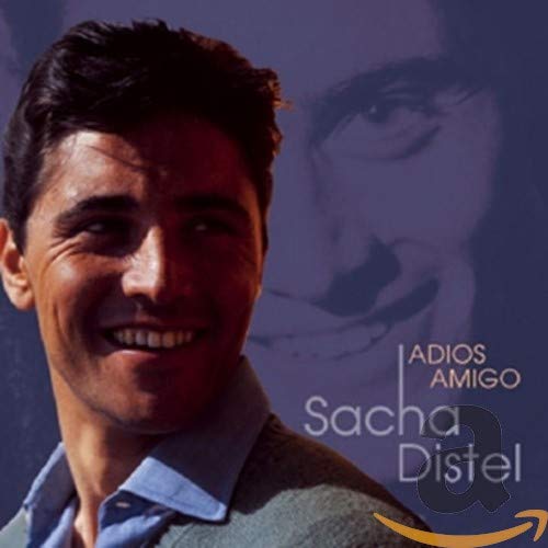 DISTEL,SACHA - ADIOS AMIGO (CD)