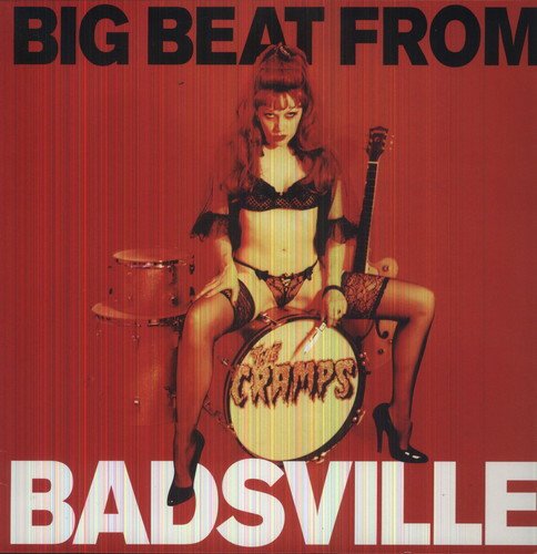 CRAMPS - BIG BEAT FROM BADSVILLE [VINYL]
