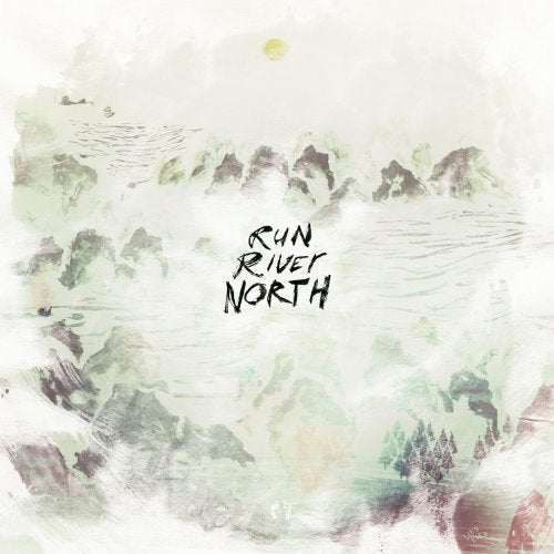 RUN RIVER NORTH - RUN RIVER NORTH (CD)