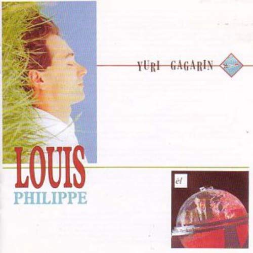 LOUIS PHILIPPE - YURI GAGARIN (CD)