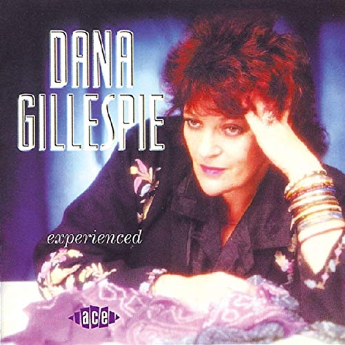 GILLESPIE,DANA - EXPERIENCED (CD)