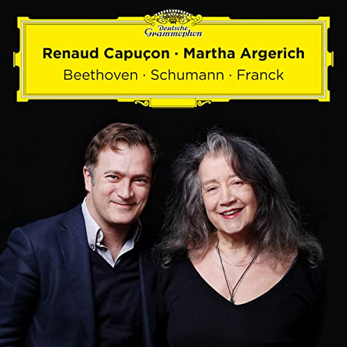 CAPUCON, RENAUD / ARGERICH, MARTHA - BEETHOVEN SCHUMANN FRANCK (CD)